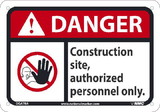 NMC DGA78 Danger, Construction Site Authorized Personnel