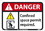 NMC 7" X 10" Vinyl Safety Identification Sign, Danger Space Permit Required Sign, Price/each
