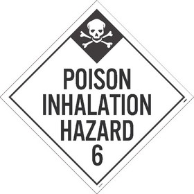 NMC DL125 Poison Inhalation Hazard 6 Dot Placard Sign