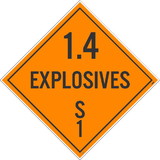 NMC DL94 1.4 Explosives S 1 Dot Placard Sign