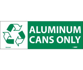NMC ENV20LBL Aluminum Cans Only Label, Adhesive Backed Vinyl, 7.5" x 2.5"
