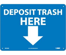 NMC ENV28 Deposit Trash Here Sign