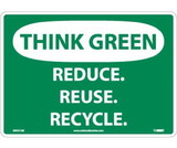 NMC ENV31 Think Green, Reduce, Reuse, Recycle Sign