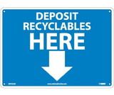 NMC ENV32 Deposit Recyclables Here Sign