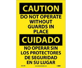 NMC ESC15 Caution Do Not Operate Without Guards Sign - Bilingual