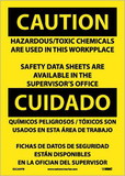 NMC ESC309 Caution Hazardous Toxic Chemicals Are In Use Sign - Bilingual