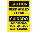 NMC ESC37 Caution Keep Aisles Clear Sign - Bilingual