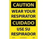 NMC ESC407 Caution Wear Your Respirator Sign - Bilingual