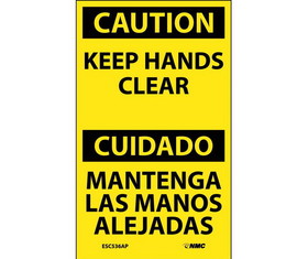 NMC ESC536LBL Caution Keep Hands Clear Bilingual Label, Adhesive Backed Vinyl, 5" x 3"