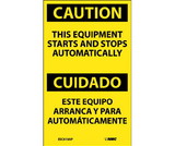 NMC ESC618LBL Caution This Equipment Starts And Stops Automatically Bilingual Label, Adhesive Backed Vinyl, 5