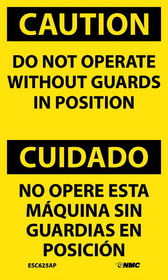 NMC ESC625LBL Caution Do Not Operate Without Guards In Position Bilingual Label, Adhesive Backed Vinyl, 5" x 3"