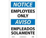 NMC ESN215 Notice Employees Only Sign - Bilingual