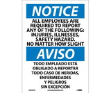 NMC ESN367 Notice All Employees Are Required To Report Sign - Bilingual