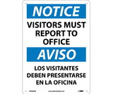 NMC ESN369 Notice Visitors Report To Office Sign - Bilingual