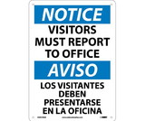 NMC ESN378 Visitors Must Report To Office Sign