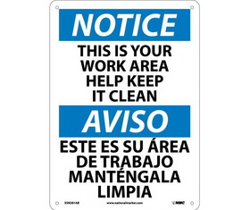 NMC ESN381 Notice Keep Work Area Clean Sign - Bilingual