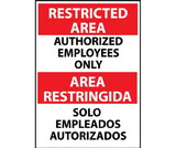 NMC ESRA4 Restricted Area Authorized Employees Only Sign - Bilingual