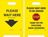 NMC FS46 Wait Here To Be Served, Dbl-Sided Floor Sign, Corrugated Plastic, 19