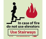 NMC GL151 In Case Of Fire Do Not Use Elevators.. Glow Sign