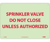 NMC GL166 Sprinkler Valve Do Not.. Glow Sign