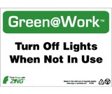 NMC GW1006 Turn Off Lights When Not In Use Sign, GREEN SIGNS, 7
