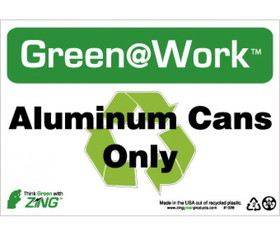 NMC GW1028 Green Work Aluminum Cans Only Sign, GREEN SIGNS, 7" x 10"