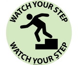 NMC GWFS1 Watch Your Step Glow Walk On Floor Sign, 6 Hour Glow Polyester, 17
