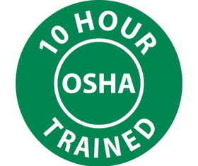 NMC HH107 10 Hour Osha Trained Hard Hat Emblem, PRESSURE SENSITIVE VINYL .002, 2" x 2"