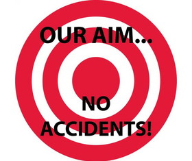NMC HH57 Our Aim No Accidents Hard Hat Emblem, Adhesive Backed Vinyl, 2" x 2"
