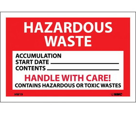 NMC HW19 Hazardous Waste Handle With Care Hazmat Label