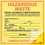 NMC HW7SL25 Self Lamination Hazardous Waste Liquid Labels, PRESSURE SENSITIVE VINYL .002, 6" x 6", Price/25/ package