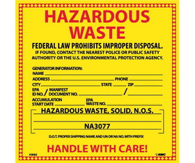 NMC HW8 Hazardous Waste For Solids Hazmat Label, Adhesive Backed Vinyl, 6" x 6"