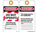 NMC LLT2 Danger Do Not Operate This Lock/Tag May Only Be Removed By Tag, Unrippable Vinyl, 6
