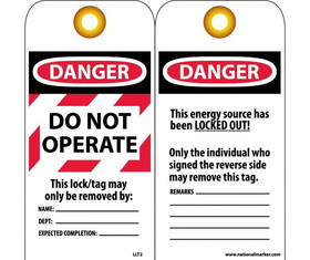 NMC LLT2 Danger Do Not Operate This Lock/Tag May Only Be Removed By Tag, Unrippable Vinyl, 6" x 3"