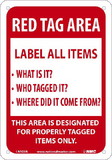 NMC LN102 Red Tag Area Sign