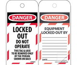 NMC LOTAG34SL150 Danger Locked Out Do Not Operate Tag, Polytag, 6