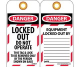 NMC LOTAG34 Danger Locked Out Do Not Operate This Tag, Unrippable Vinyl, 6