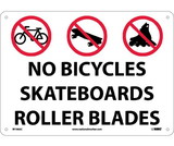 NMC M106 No Bicycles Skateboards Roller Blades Sign