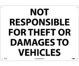 NMC M110 Not Responsible For Theft Or Damage To Vehicles Sign
