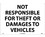 NMC 14" X 20" Plastic Safety Identification Sign, Not Responsible For Theft Or.., Price/each