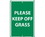 NMC 12" X 18" Plastic Safety Identification Sign, Please Keep Off Grass (White On Green), Price/each