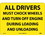 NMC 10" X 14" Plastic Safety Identification Sign, All Drivers Must Chock Wheels And Turn O, Price/each