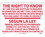 NMC 10" X 14" Vinyl Safety Identification Sign, The Right To Know By Law Etc. Segun La L, Price/each