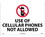 NMC 14" X 20" Plastic Safety Identification Sign, Use Of Cellular Phones Not Allowed, Price/each