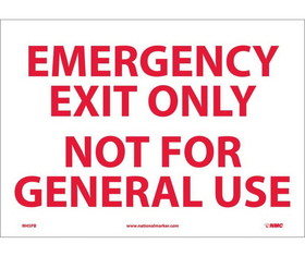 NMC M45 Emergency Exit Only Not For General Use Sign