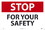 NMC 10" X 7" Vinyl Safety Identification Sign, Stop For Your Safety, Price/each