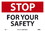 NMC 10" X 7" Vinyl Safety Identification Sign, Stop For Your Safety, Price/each