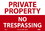 NMC 10" X 7" Vinyl Safety Identification Sign, Private Property No Trespassing, Price/each