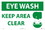NMC 10" X 7" Vinyl Safety Identification Sign, Eye Wash Keep Area Clear, Price/each