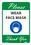 NMC 10 X 7 Safety Sign, Please Wear Face Mask Thank You, Price/each